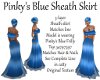 Pinkys Blue Sheath Skirt