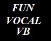 Fun Vocal Vb