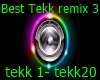 Best Tekk Remix 3