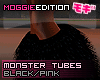 ME|MonsterTubes|Blk/Pnk