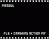 Fly & Crash Action M/F