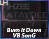 Faydee-Burn It Down |VB|