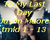 To My Last Day-J Moore