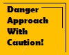 !Danger! Circling Banner