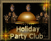 [my]Holiday Party Club