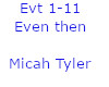 Even then-Micah Tyler