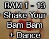 Shake u Bum Bum + Dance