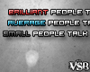 People talk..