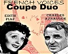 DUO   PIAF/AZNAVOUR