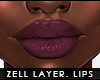 - zell lips layerable -
