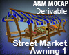 Street Market Awning 1