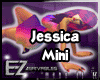 EZDerivable Jessica Mini