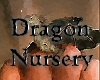 {RS} [Y] Dragon Nursery