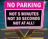 No parking sign PINK
