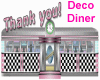 Deco Diner Thank You