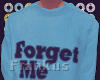 Forget Me Not' | M