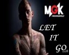 MGK Lets iT Go