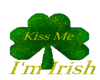 Kiss Me I'm Irish