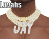 Luvahs~ Jay Chain 2
