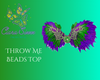 Throw Me  Beads Top
