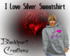 I Love Silver Sweatshirt
