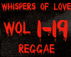REGGAE-WHISPERS OF LOVE