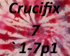 Crucifix 7 p1