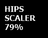 HIPS SCALER 79%