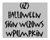 Sign wCrows wPumpkin
