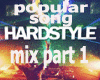 hardstyle pop part1