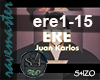 Ere1-15  |Juan Karlos