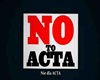 NO ACTA ! [P]