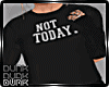 lDl Not Today Outfit