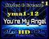 Youre My Angel *1