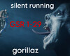 Silent Running-Gorillaz