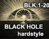 BLACK HOLE - hardstyle