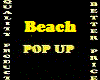 Beach Pop Up