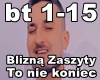 Blizna - To nie koniec