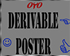Derivable Picture Poster