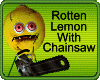 Rotten Lemon Zombie With Chainsaw