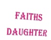 faiths daughter headsign