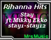 Rihanna w/mikky Stay