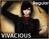 {AG} vivacious "Regular"