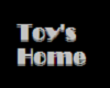 Toy's Home Sign