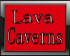 Lava Caverns