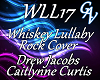 WLL17  WHISKEY LULLABY
