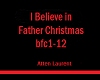 Believe Father Christmas