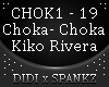 Choka Choka Kiko Rivera