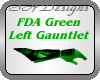 Green Dragn Gauntlet FL