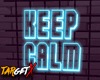 ✘ Keep Calm